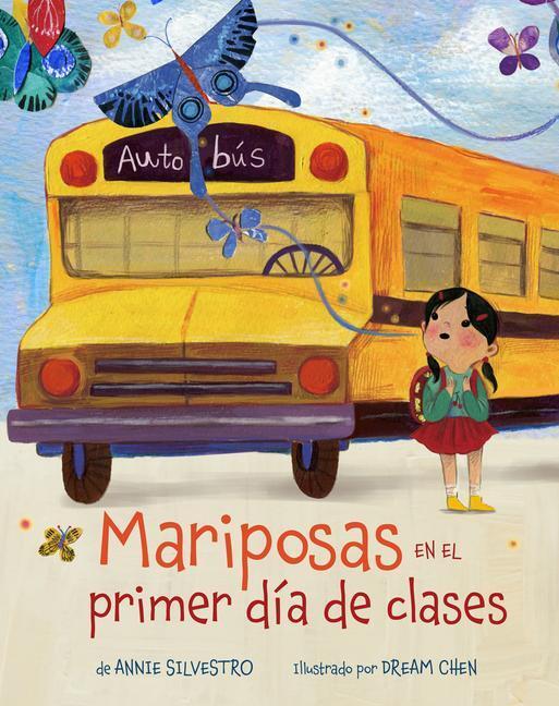 Cover: 9781454945994 | Mariposas en el primer dia de clases (Spanish Edition) | Silvestro