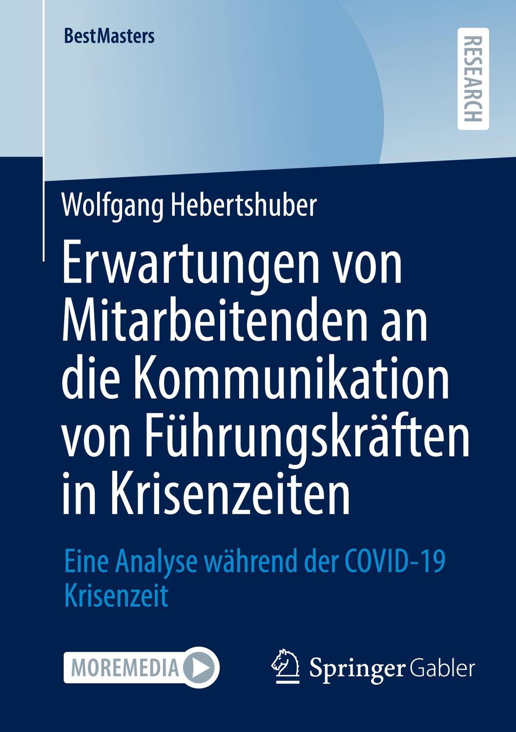 Cover: 9783658359478 | Erwartungen von Mitarbeitenden an die Kommunikation von...