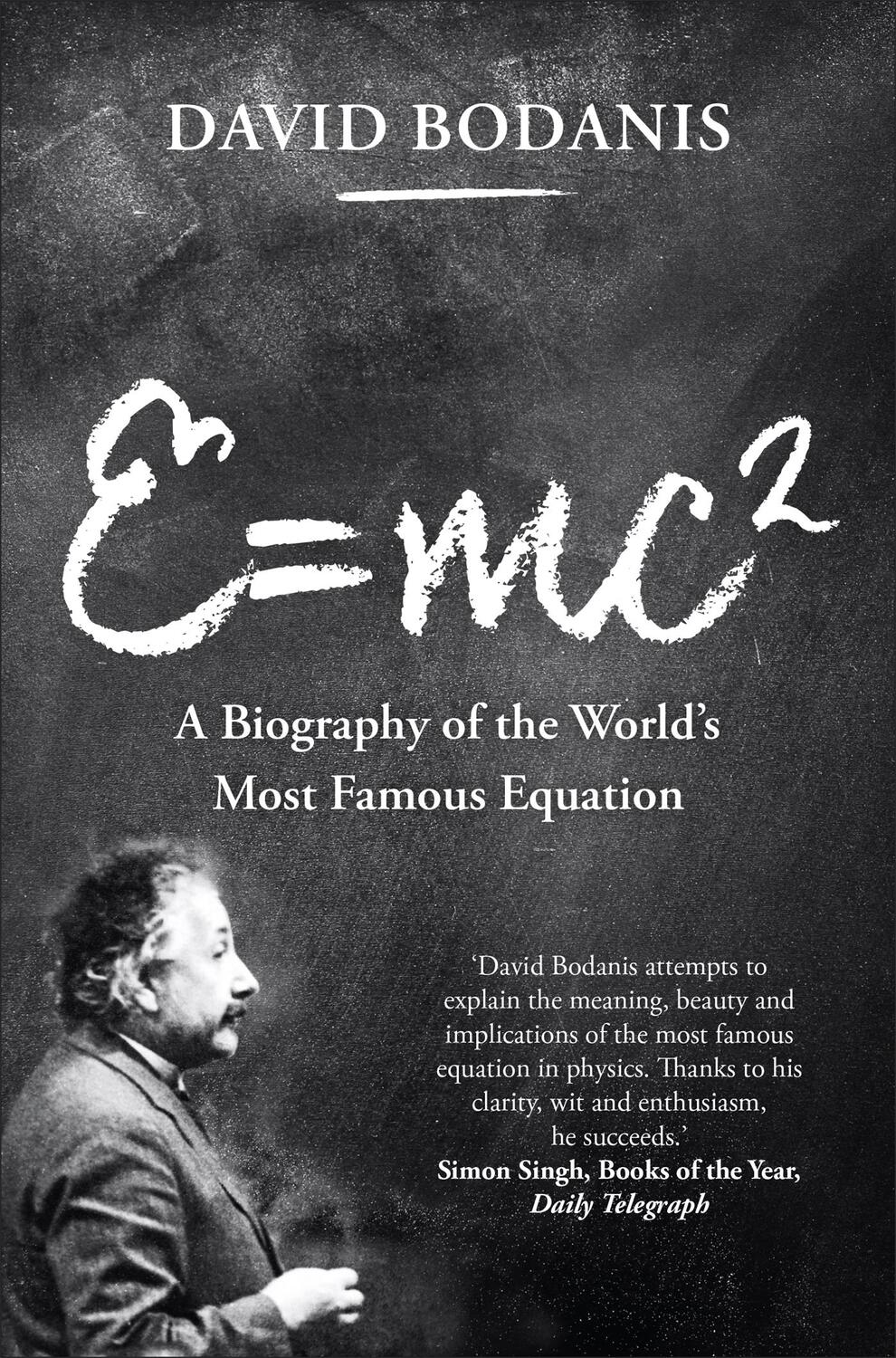 Cover: 9781509822188 | E=mc2 | David Bodanis | Taschenbuch | Englisch | 2016 | Pan Macmillan