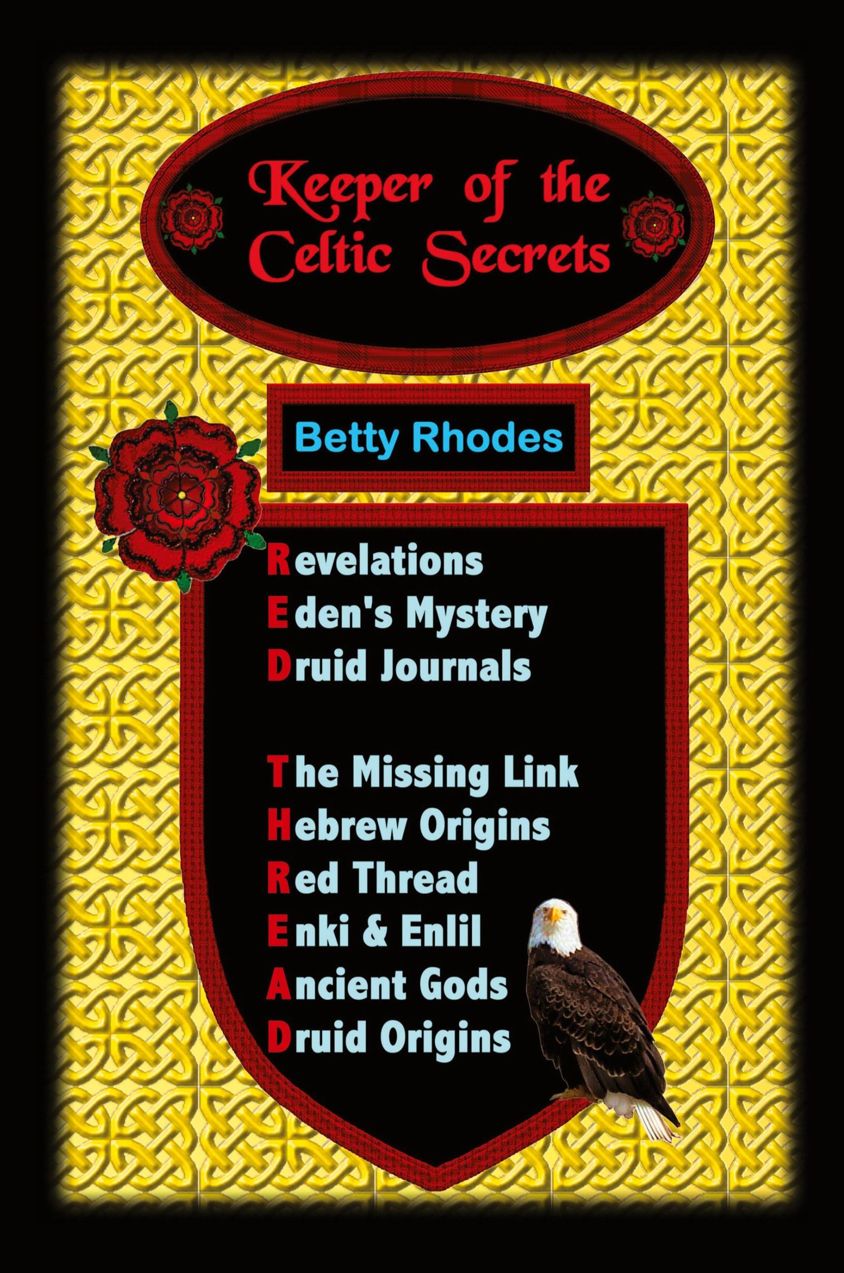 Cover: 9781598002836 | Keeper of the Celtic Secrets | Betty Rhodes | Taschenbuch | Englisch