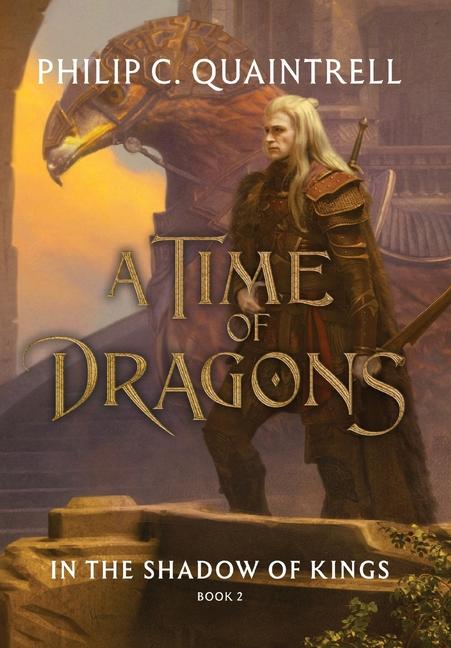 Cover: 9781916610361 | In the Shadow of Kings (A Time of Dragons | Book 2) | Quaintrell