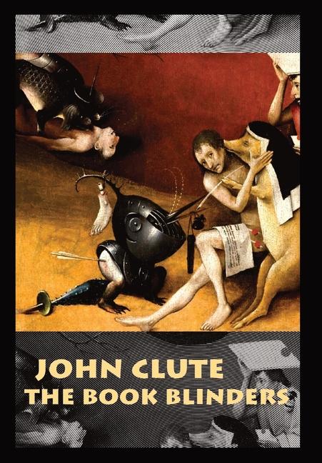 Cover: 9780645369649 | The Book Blinders | John Clute | Buch | Englisch | 2024