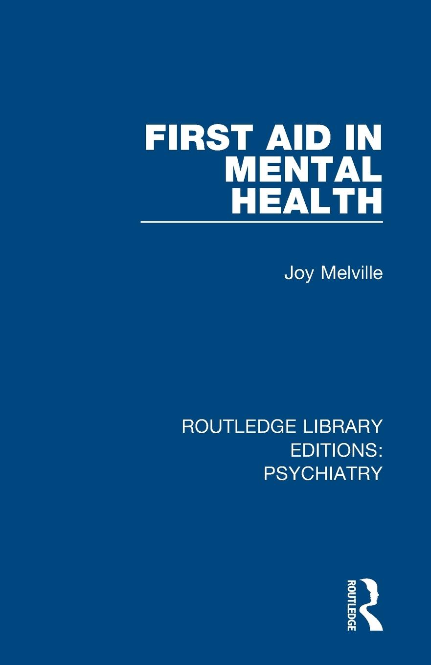 Cover: 9781138344877 | First Aid in Mental Health | Joy Melville | Taschenbuch | Englisch