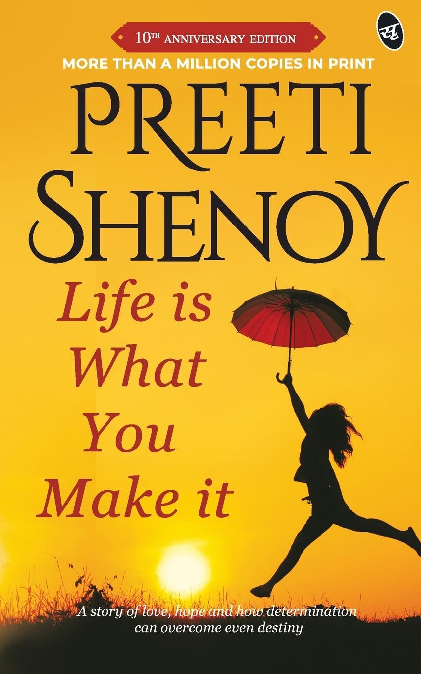 Cover: 9789380349305 | Life is what you make it | Preeti Shenoy | Taschenbuch | Paperback