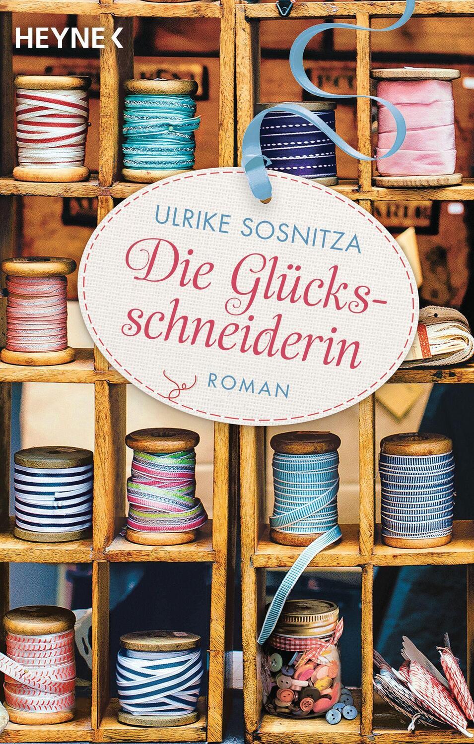 Cover: 9783453424890 | Die Glücksschneiderin | Roman | Ulrike Sosnitza | Taschenbuch | 2021