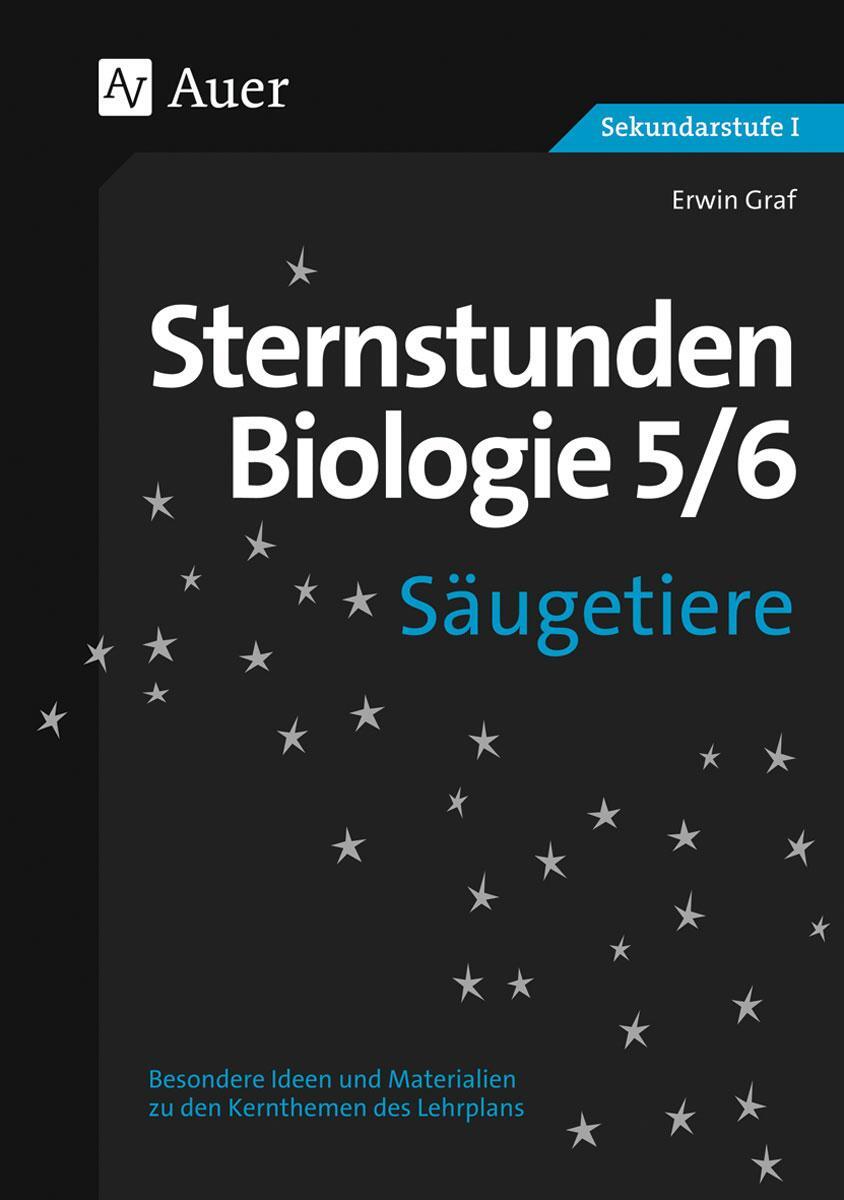 Cover: 9783403068846 | Sternstunden Biologie, Klasse 5/6 | Erwin Graf | Taschenbuch | Deutsch