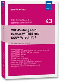 Cover: 9783800748129 | VDE-Prüfung nach BetrSichV, TRBS und DGUV-Vorschrift 3 | Hennig | Buch