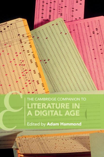 Cover: 9781009349543 | The Cambridge Companion to Literature in a Digital Age | Adam Hammond