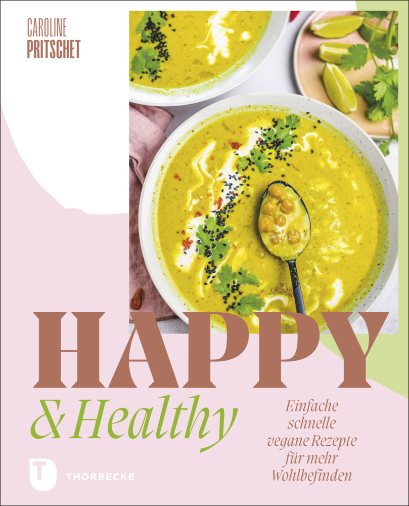 Cover: 9783799515467 | Happy &amp; Healthy | Caroline Pritschet | Buch | Mit Lesebändchen | 2022