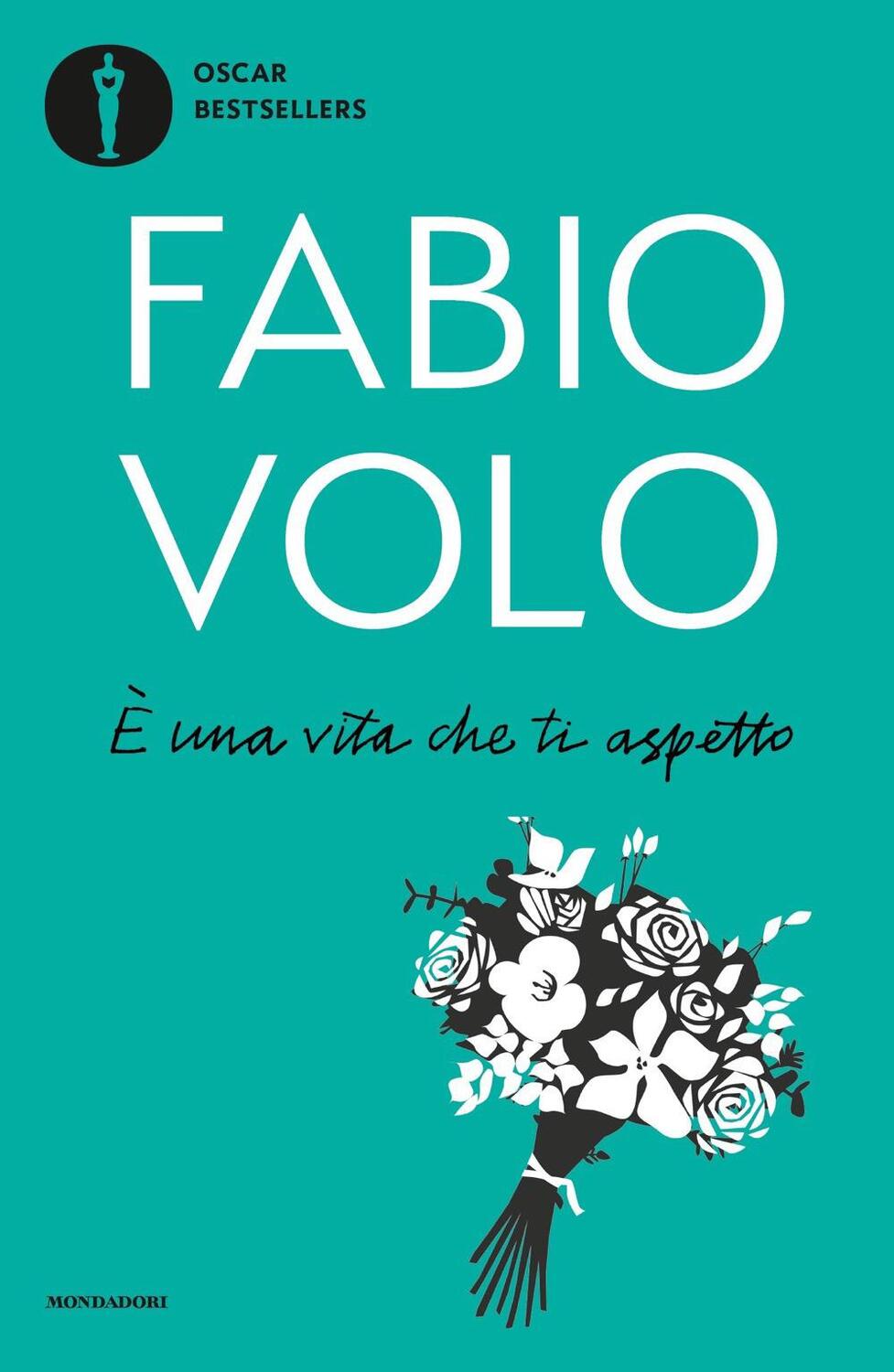 Cover: 9788804723721 | E una vita che ti aspetto | Fabio Volo | Taschenbuch | Italienisch