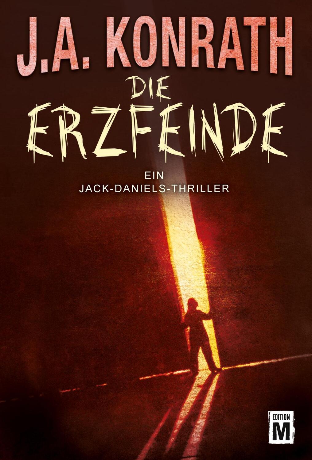 Cover: 9781477822777 | Die Erzfeinde | J. A. Konrath | Taschenbuch | Paperback | 386 S.