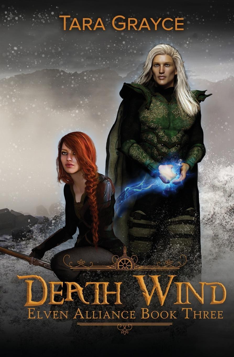 Cover: 9781943442126 | Death Wind | Tara Grayce | Taschenbuch | Elven Alliance | Paperback