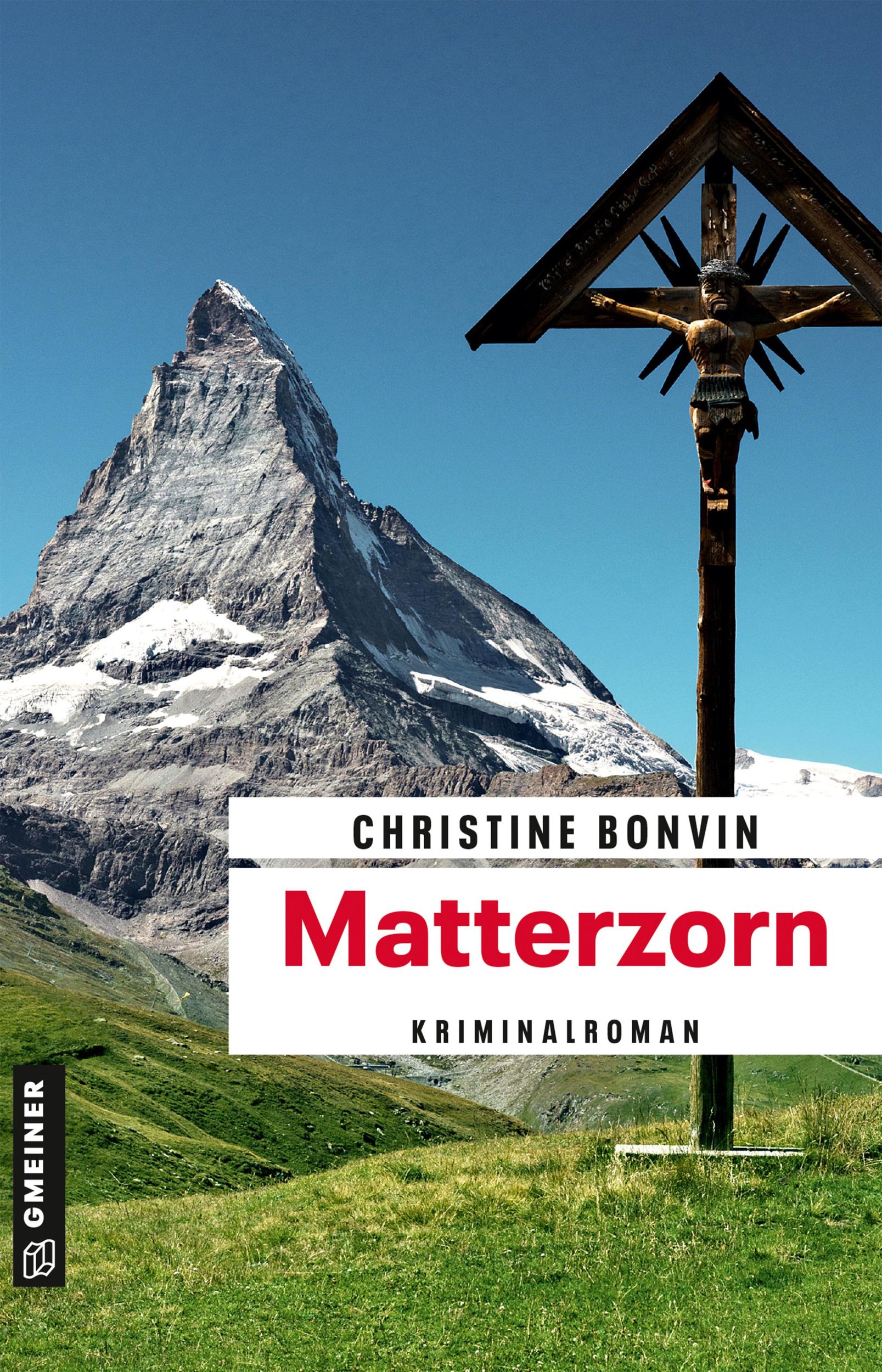 Cover: 9783839203927 | Matterzorn | Kriminalroman | Christine Bonvin | Taschenbuch | 282 S.