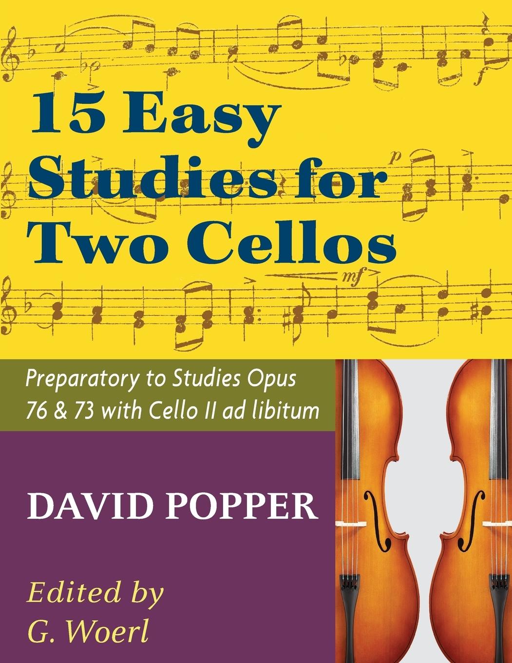 Cover: 9781974899692 | Popper, David - 15 Easy Studies for Two Cellos - Preparatory to...