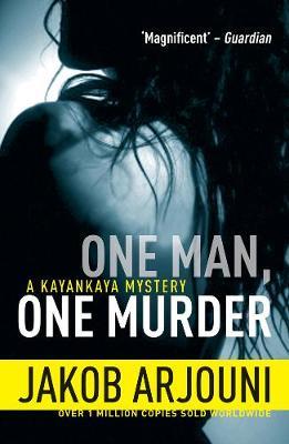 Cover: 9781842438312 | Arjouni, J: One Man, One Murder | Jakob Arjouni | Taschenbuch | 2013