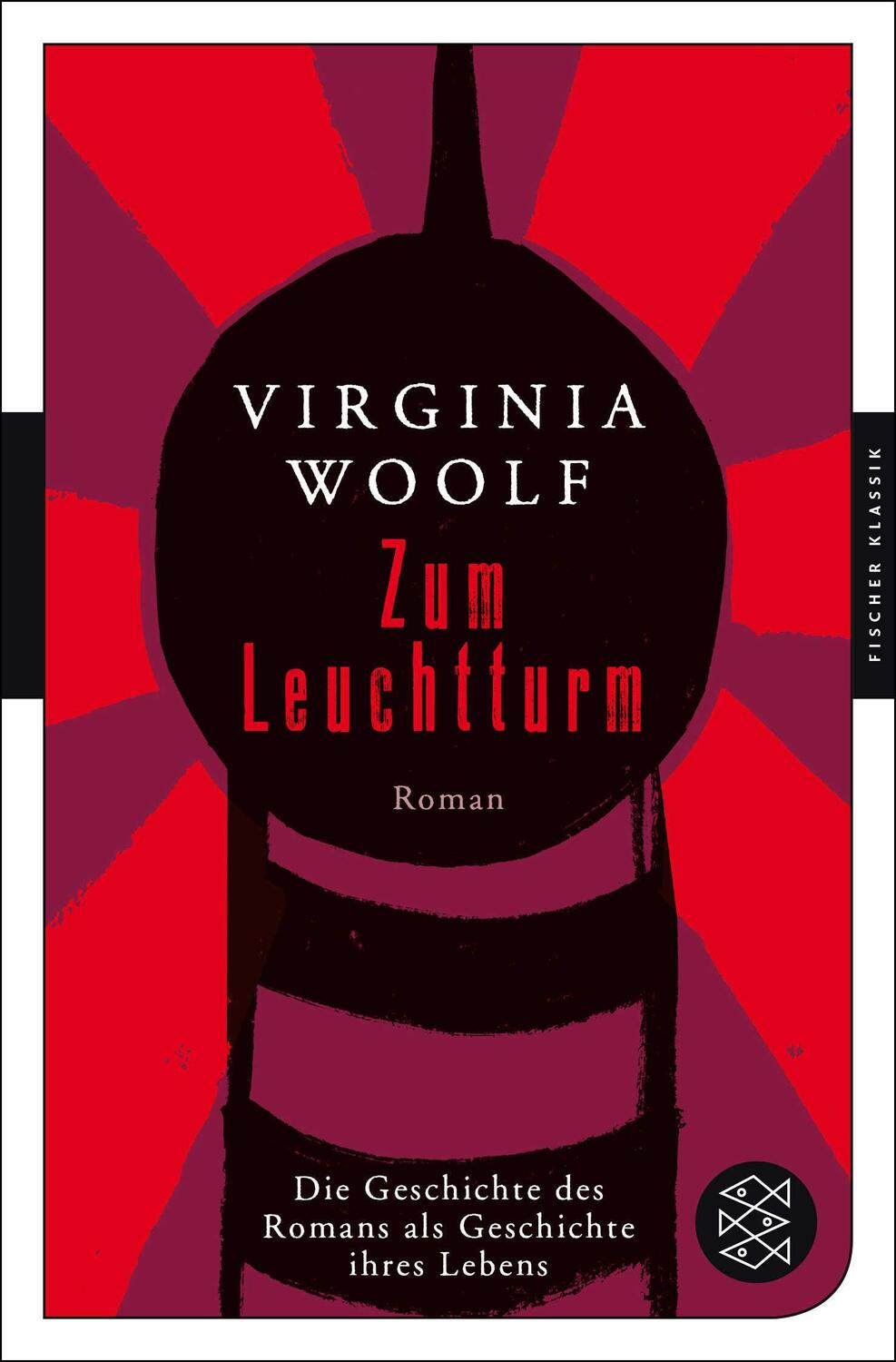 Cover: 9783596906284 | Zum Leuchtturm | Die Geschichte des Romans als Geschichte ihres Lebens