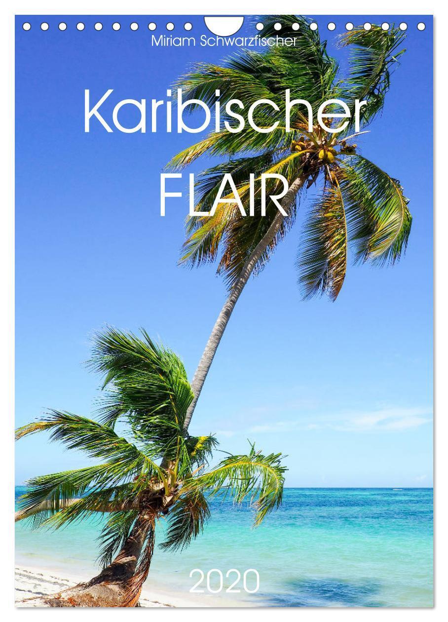 Cover: 9783435948789 | Karibischer Flair (Wandkalender 2025 DIN A4 hoch), CALVENDO...