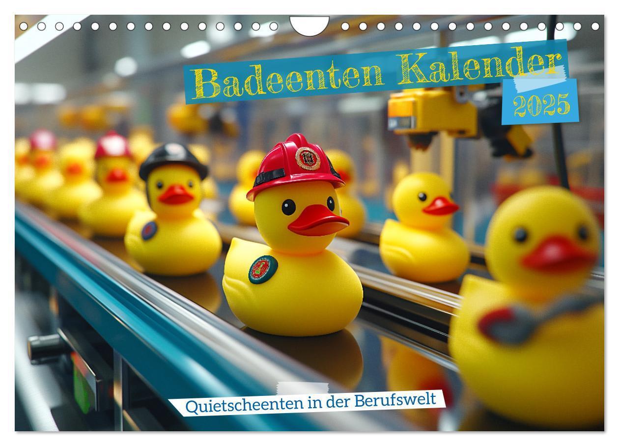 Cover: 9783457206645 | Badeenten Kalender - Quietscheenten in der Berufswelt (Wandkalender...