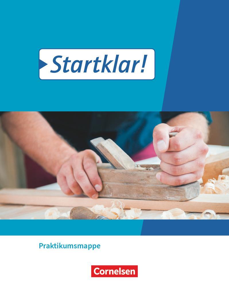 Cover: 9783060658671 | Startklar! 7.-9. Schuljahr - Zu allen Ausgaben - Praktikumsmappe