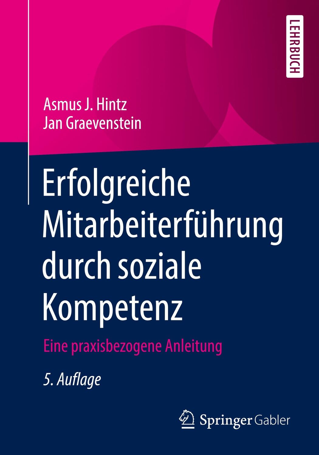 Cover: 9783658297763 | Erfolgreiche Mitarbeiterführung durch soziale Kompetenz | Taschenbuch