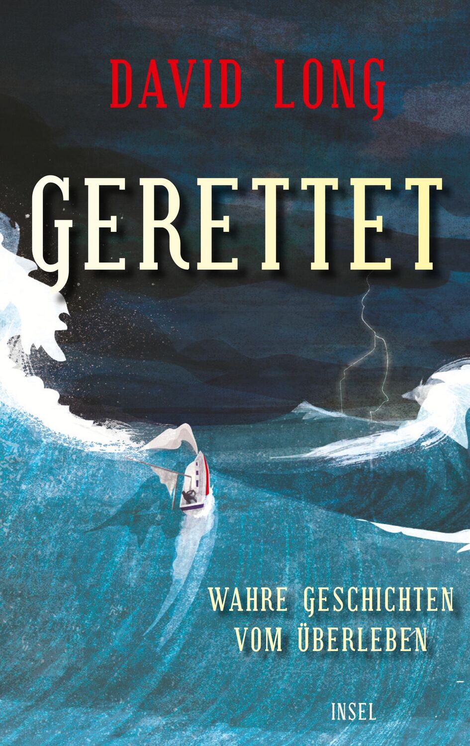 Cover: 9783458643555 | Gerettet | David Long | Buch | 191 S. | Deutsch | 2023