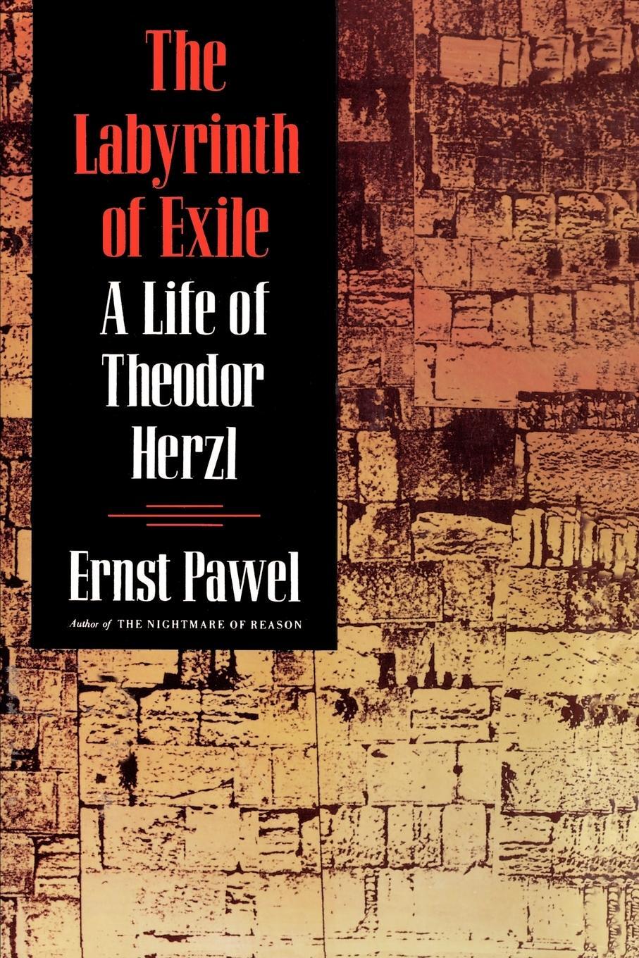 Cover: 9780374523510 | The Labyrinth of Exile | A Life of Theodor Herzl | Ernst Pawel | Buch