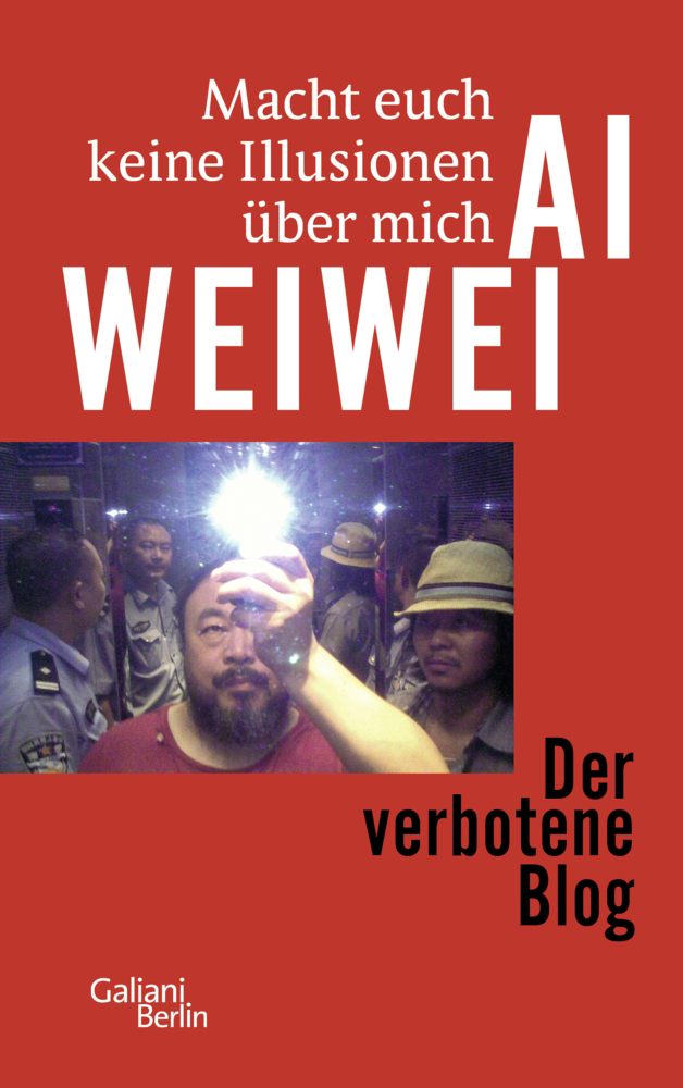 Cover: 9783869710945 | Macht euch keine Illusionen über mich, Sonderausgabe | Weiwei (u. a.)