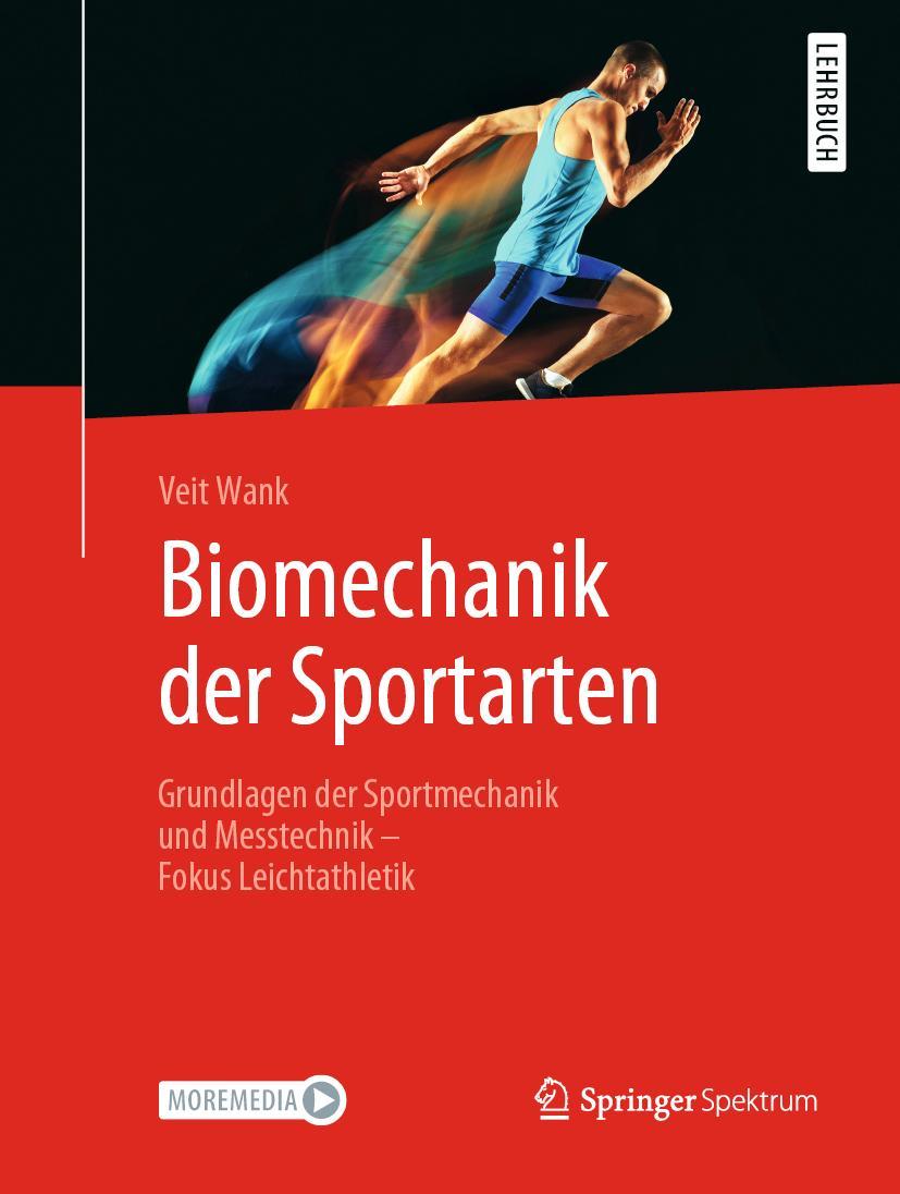 Cover: 9783662605233 | Biomechanik der Sportarten | Veit Wank | Buch | x | Deutsch | 2021