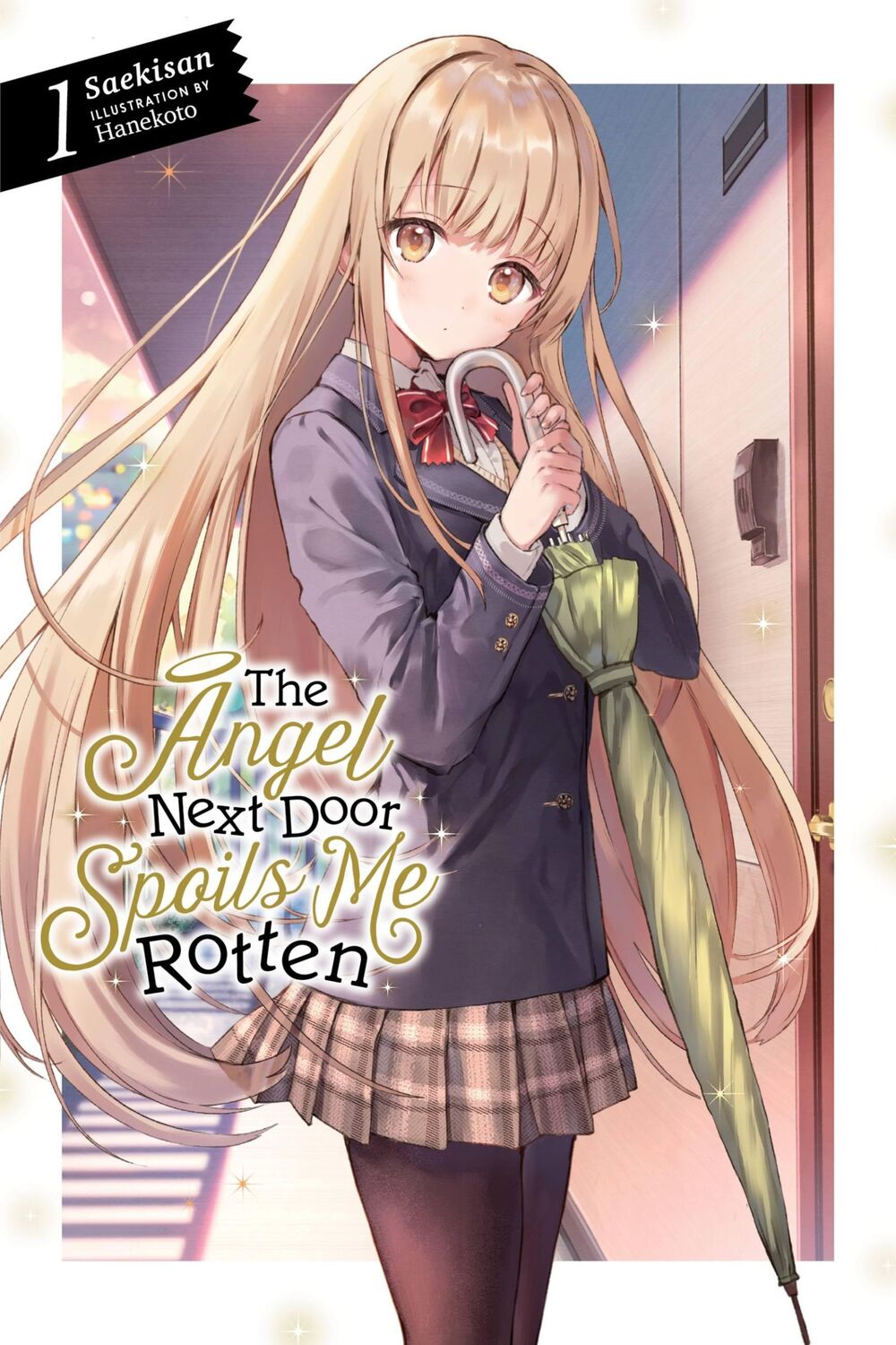 Cover: 9781975319236 | The Angel Next Door Spoils Me Rotten, Vol. 1 (Light Novel) | Saekisan