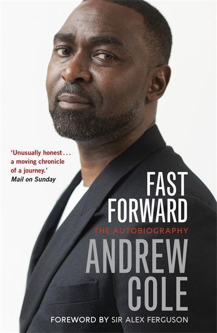 Cover: 9781529304992 | Fast Forward: The Autobiography | The Hard Road to Football Success