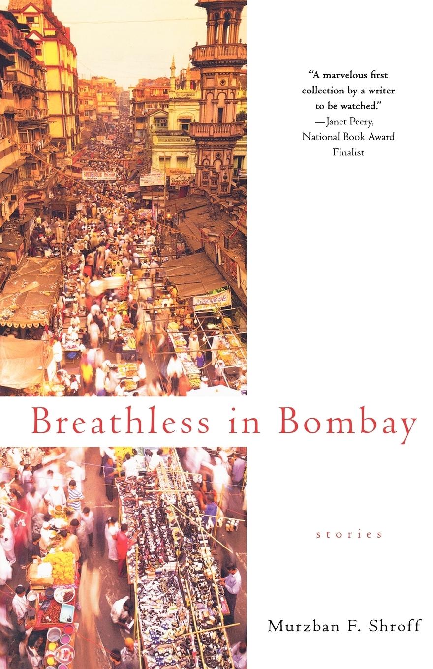 Cover: 9780312372705 | Breathless in Bombay | Murzban F. Shroff | Taschenbuch | Paperback