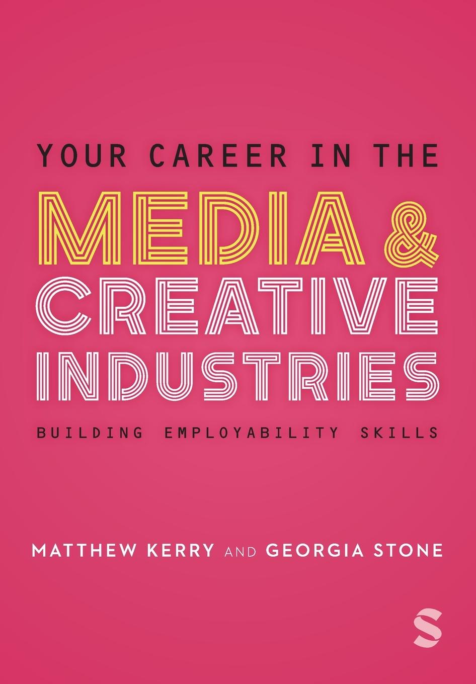 Cover: 9781529796513 | Your Career in the Media &amp; Creative Industries | Georgia Stone (u. a.)