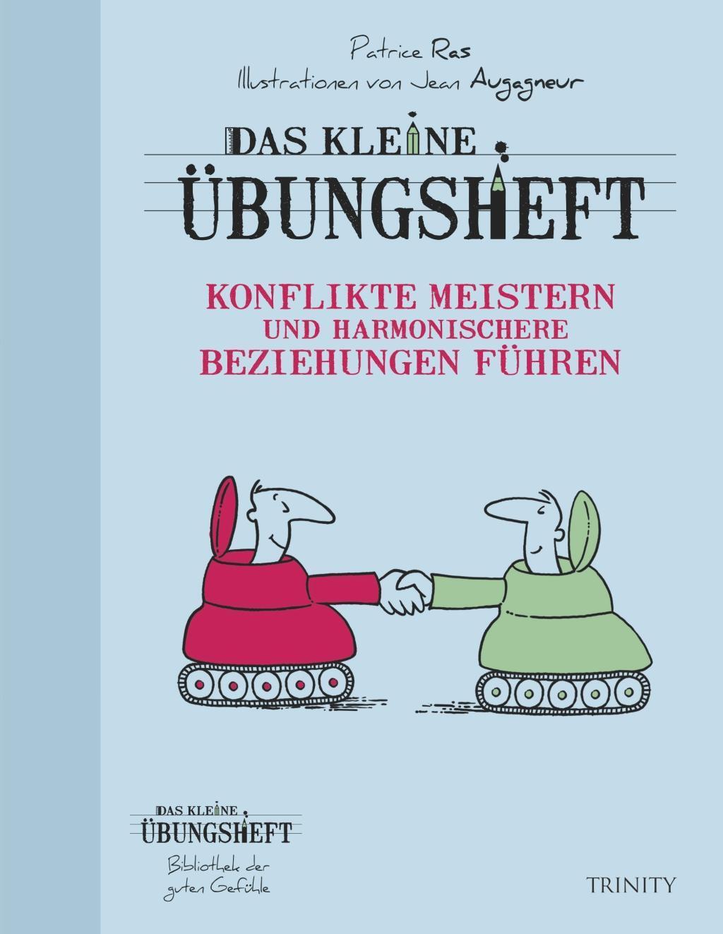 Cover: 9783955501266 | Konflikte meistern und harmonischere Beziehungen führen | Patrice Ras