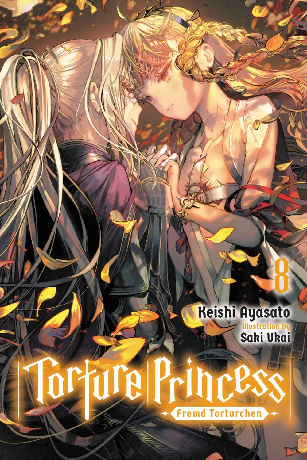 Cover: 9781975321864 | Torture Princess: Fremd Torturchen, Vol. 8 (Light Novel) | Ayasato