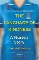 Cover: 9781784706883 | The Language of Kindness | Christie Watson | Taschenbuch | 326 S.