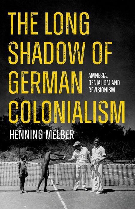 Cover: 9780197795828 | The Long Shadow of German Colonialism | Henning Melber | Taschenbuch