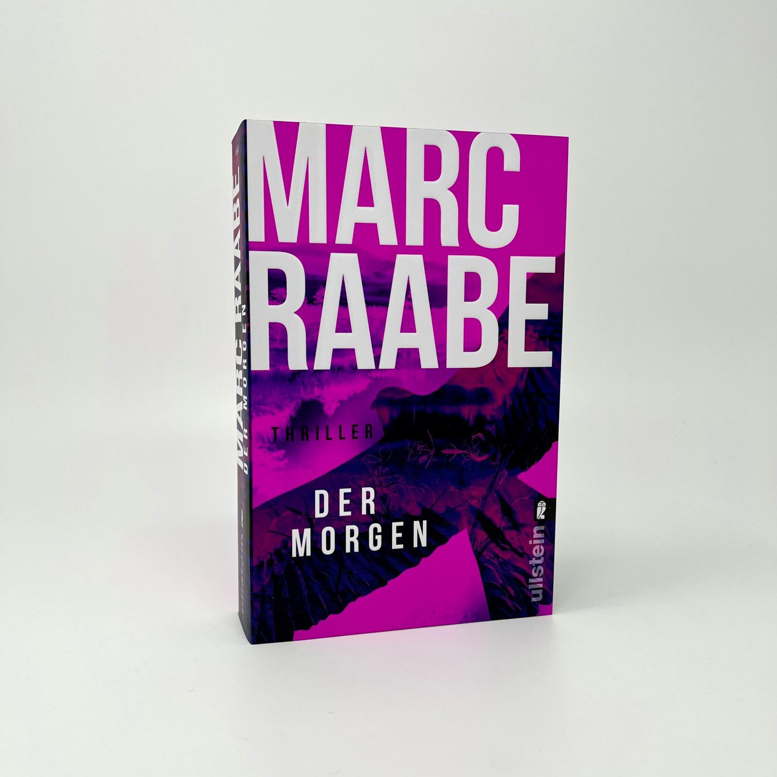 Bild: 9783548069234 | Der Morgen | Marc Raabe | Taschenbuch | Art Mayer-Serie | 608 S.