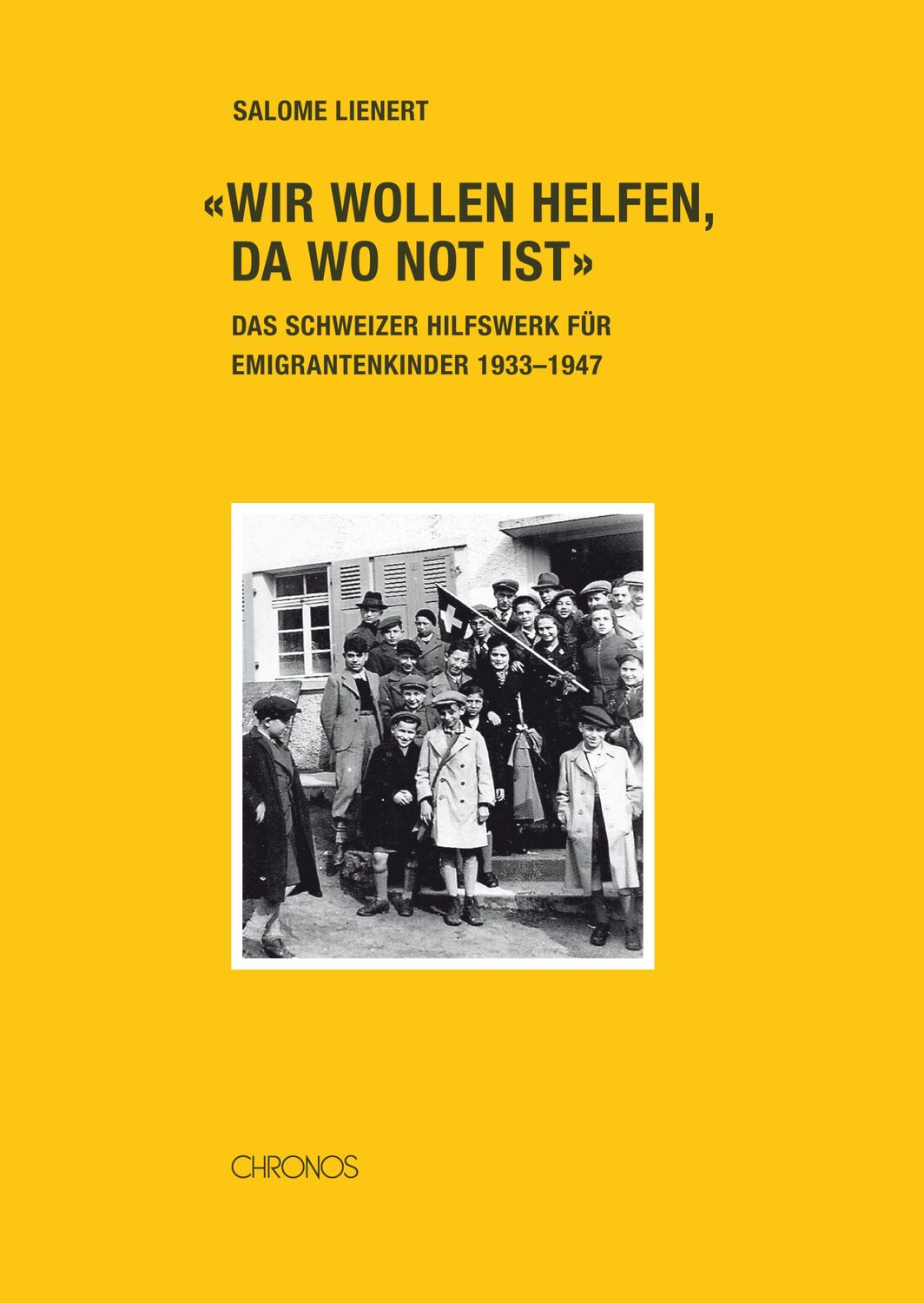 Cover: 9783034011570 | 'Wir wollen helfen, da wo Not ist' | Salome Lienert | Buch | 384 S.