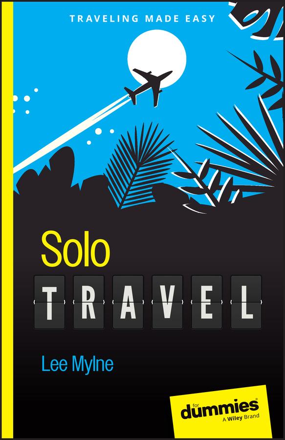 Cover: 9781394218165 | Solo Travel For Dummies | Lee Mylne | Taschenbuch | Englisch | 2024