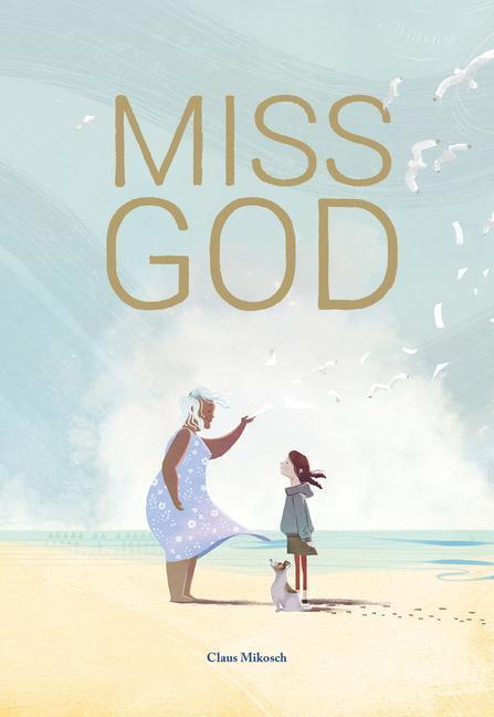 Cover: 9781781453902 | Miss God | Claus Mikosch | Buch | Gebunden | Englisch | 2020