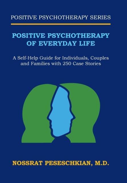 Cover: 9781524631420 | Positive Psychotherapy of Everyday Life | M. D. Nossrat Peseschkian