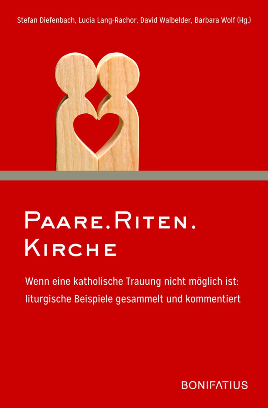 Cover: 9783897108615 | Paare.Riten.Kirche | Stefan Diefenbach (u. a.) | Taschenbuch | 235 S.