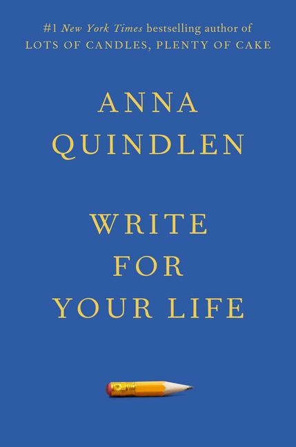 Cover: 9780593229835 | Write for Your Life | Anna Quindlen | Buch | Englisch