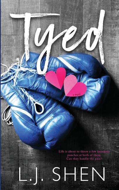 Cover: 9780996135610 | Tyed | L. J. Shen | Taschenbuch | California Love | Englisch | 2015