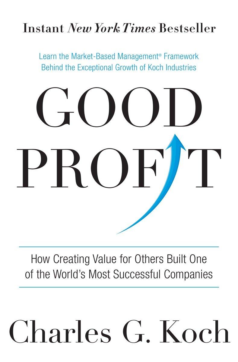 Cover: 9781101904138 | Good Profit | Charles G Koch | Buch | Einband - fest (Hardcover)