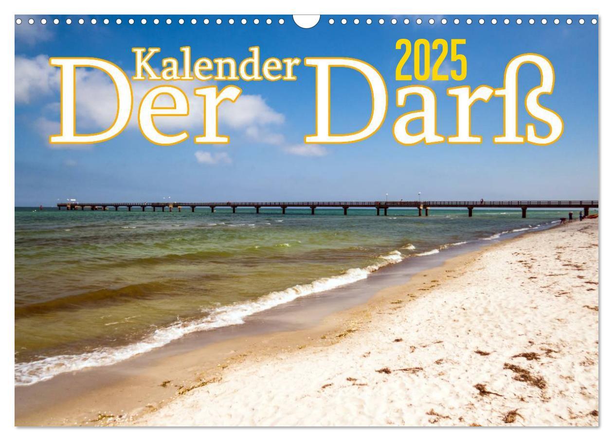 Cover: 9783435795734 | Der Darß Kalender (Wandkalender 2025 DIN A3 quer), CALVENDO...