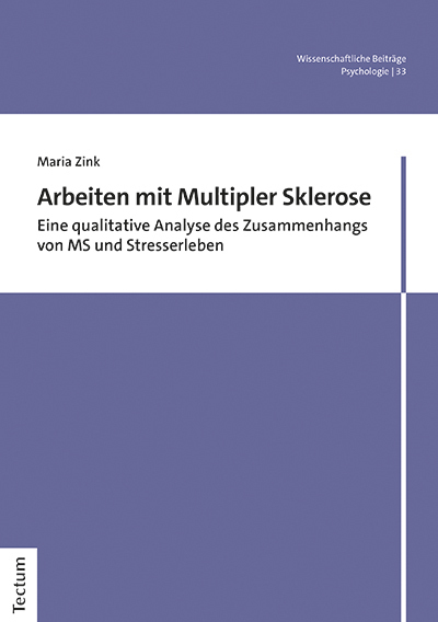 Cover: 9783828847828 | Arbeiten mit Multipler Sklerose | Maria Zink | Taschenbuch | 228 S.