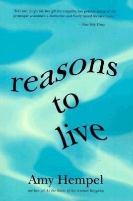 Cover: 9780060976729 | Reasons to Live | Stories by | Amy Hempel | Taschenbuch | Englisch