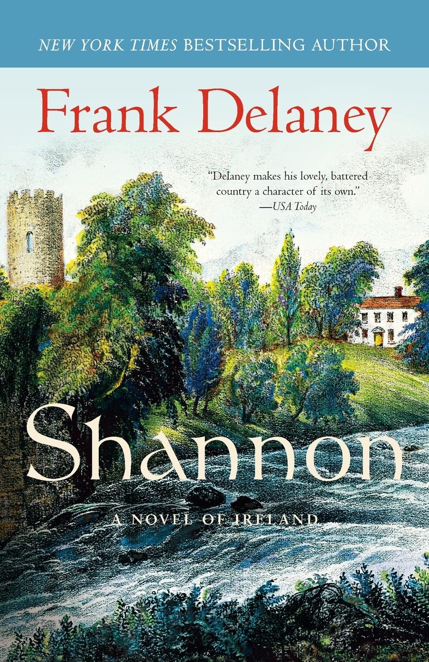 Cover: 9780812975963 | Shannon | A Novel of Ireland | Frank Delaney | Taschenbuch | Englisch