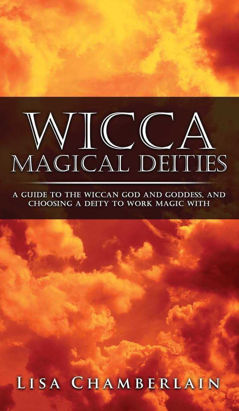 Cover: 9781912715671 | Wicca Magical Deities | Lisa Chamberlain | Buch | Englisch | 2016